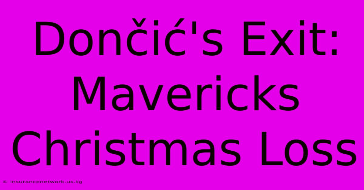 Dončić's Exit: Mavericks Christmas Loss