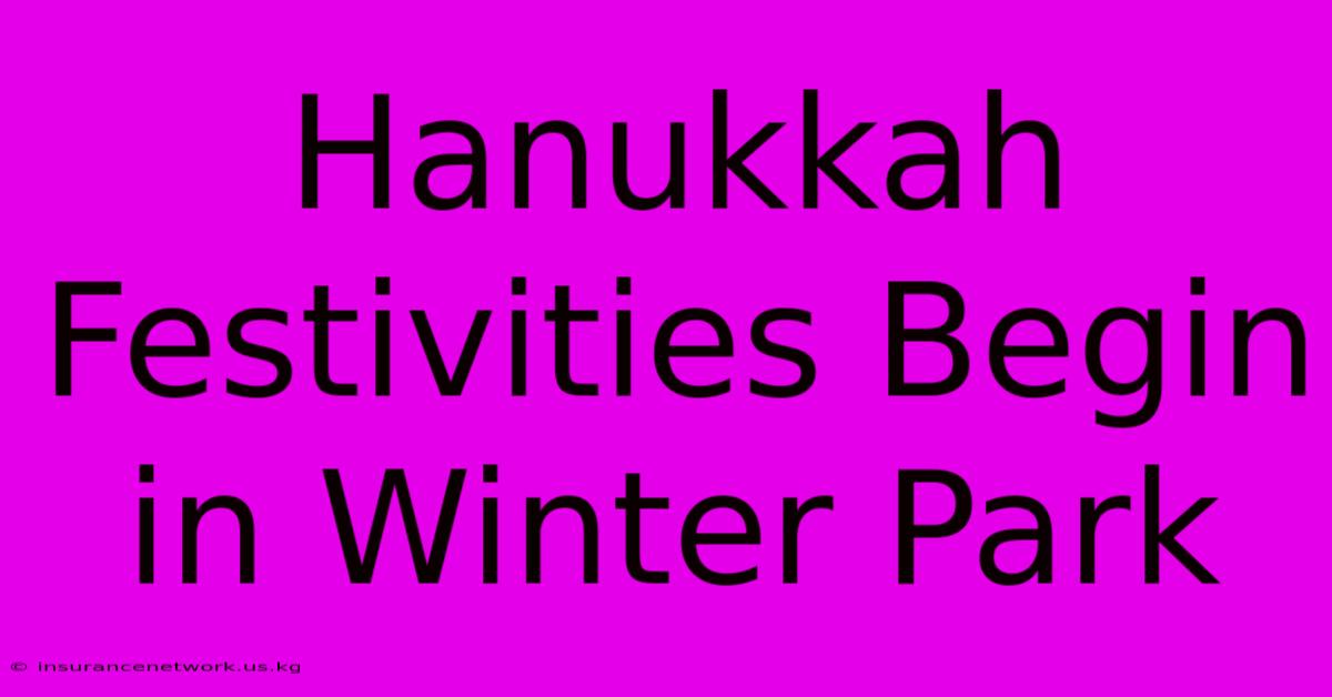 Hanukkah Festivities Begin In Winter Park