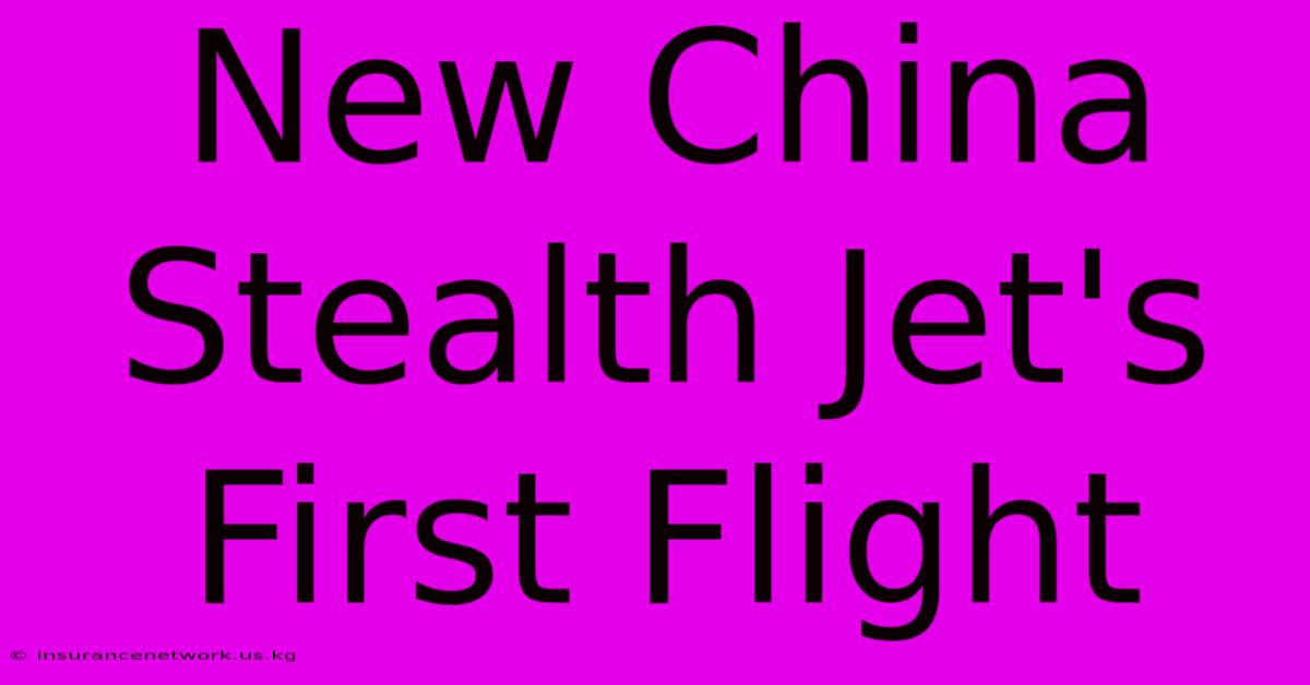 New China Stealth Jet's First Flight